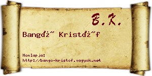 Bangó Kristóf névjegykártya